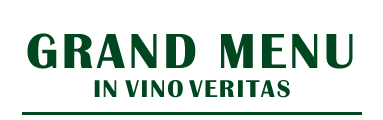 グランド・メニュー | IN VINO VERITAS - SANTGRIA | イン・ヴィーノ・ヴェリータス - サングリア | 府中市のレストラン
